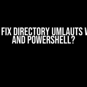 How to Fix Directory Umlauts with Git and PowerShell?