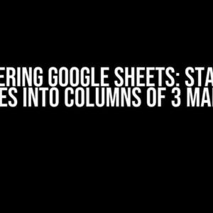 Mastering Google Sheets: Stacking Matrices into Columns of 3 Made Easy